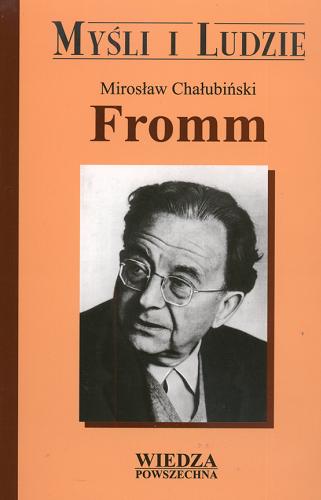 Okładka książki Fromm / Mirosław Chałubiński.