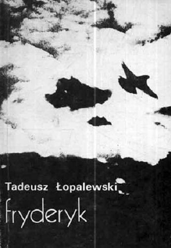 Okładka książki Fryderyk / Tadeusz Łopalewski.