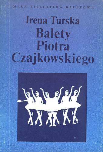 Okładka książki  Balety Piotra Czajkowskiego  2