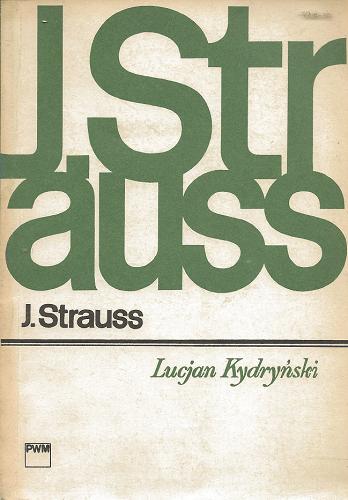 Okładka książki Jan Strauss / Lucjan Kydryński.