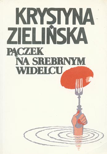 Okładka książki  Pączek na srebrnym widelcu  2