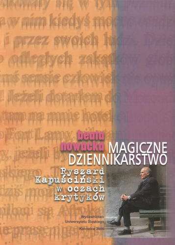 Okładka książki Magiczne dziennikarstwo / Beata Nowacka.