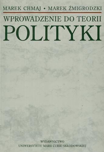 Okładka książki  Wprowadzenie do teorii polityki  12