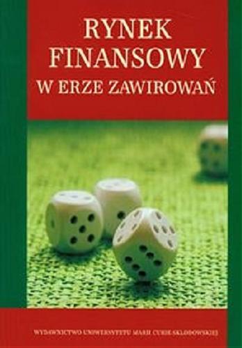 Okładka książki Rynek finansowy w erze zawirowań / red. nauk. Piotr Karpuś, Jerzy Węcławski.