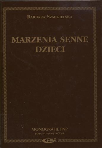Okładka książki Marzenia senne dzieci / Barbara Szmigielska.