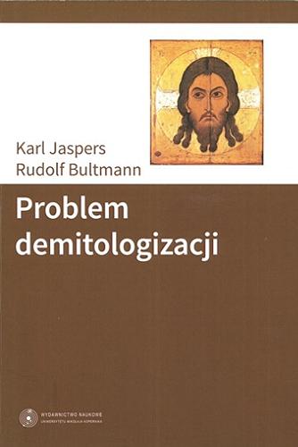 Okładka książki  Problem demitologizacji  10