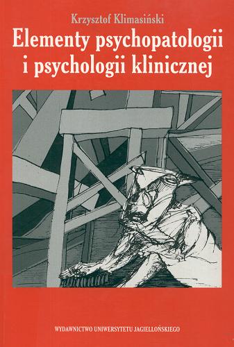 Okładka książki  Elementy psychopatologii i psychologii klinicznej  1