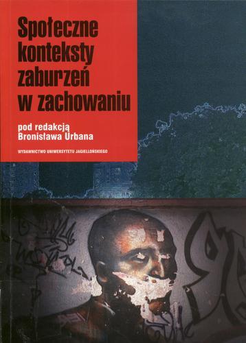 Okładka książki Społeczne konteksty zaburzeń w zachowaniu / pod red. Bronisław Urban.