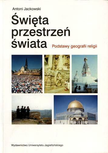 Okładka książki  Święta przestrzeń świata : podstawy geografii religii  5