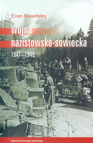 Okładka książki  Wojna nazistowsko-sowiecka 1941-1945  1