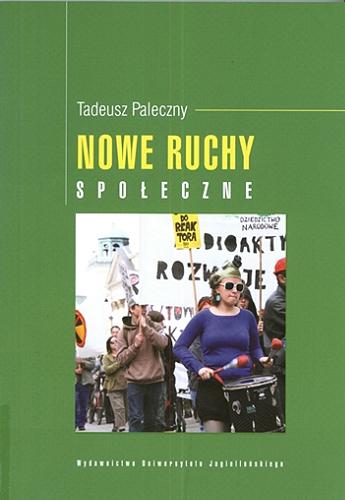 Okładka książki Nowe ruchy społeczne / Tadeusz Paleczny.