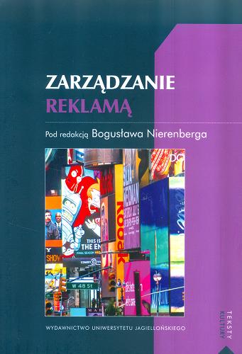 Okładka książki Zarządzanie reklamą / pod red. Bogusława Nierenberga.