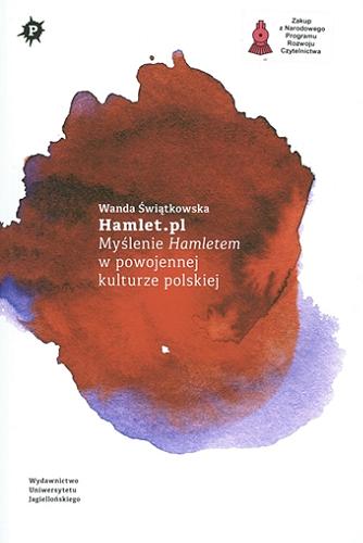 Okładka książki  Hamlet.pl : myślenie Hamletem w powojennej kulturze polskiej  1