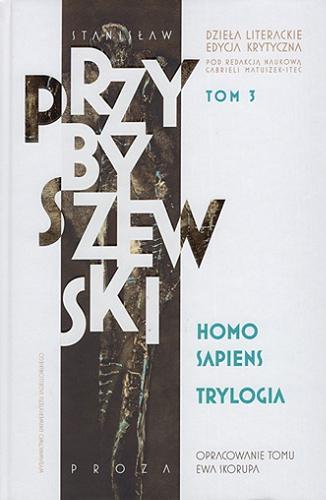 Homo sapiens : trylogia Tom 3