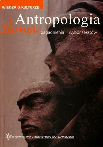 Okładka książki  Antropologia słowa : zagadnienia i wybór tekstów  1