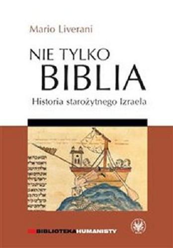 Nie tylko Biblia : historia starożytnego Izraela Tom 3.9