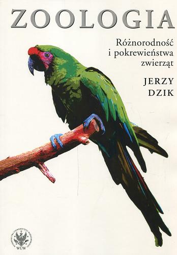 Okładka książki  Zoologia : różnorodność i pokrewieństwa zwierząt  4