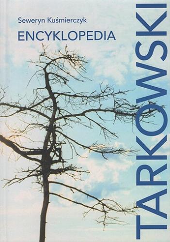 Okładka książki  Tarkowski : encyklopedia  1