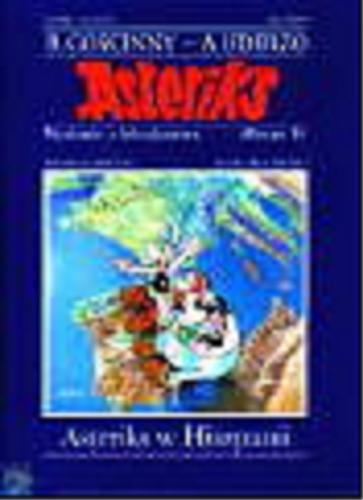 Okładka książki Asteriks w Hiszpanii / tekst René Goscinny ; rys. Albert Uderzo ; [przekł. z jęz. fr. Joanna Sztuczyńska].