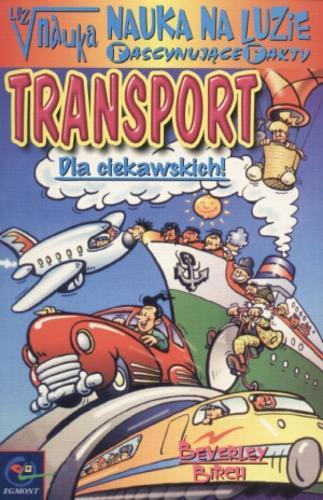 Okładka książki Transport / Beverley Birch ; przekł.[z ang.] Małgorzata Bortnowska.