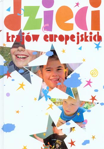 Okładka książki Dzieci krajów europejskich /  Izabela Brańska-Oleksy.