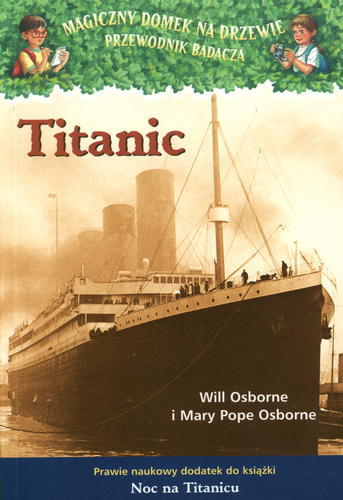 Okładka książki  Titanic : prawie naukowy dodatek do książki Noc na Titanicu : przewodnik badacza  11