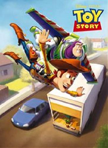 Okładka książki Toy Story / tł. Michał Wojnarowski ; Disney, Pixar.