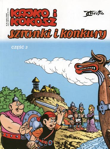 Okładka książki Kajko i Kokosz 3 Szranki i konkury / Janusz Christa.
