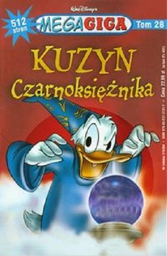 Okładka książki Kuzyn Czarnoksiężnika / Red. prowadz. Artur Skura ; przeł. Jacek Drewnowski.