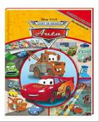 Okładka książki Auta : Poszukaj i znajdź dla najmłodszych / napisał Caleb Burroughs; tł. Małgorzata Fabianowska ; Disney, Pixar; il. DiCicco Studios