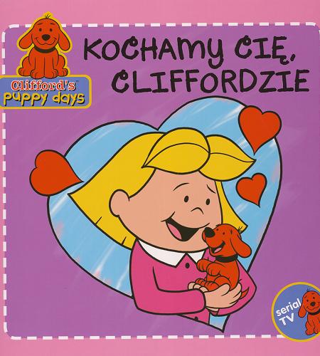 Okładka książki  Kochamy Cię, Cliffordzie  11