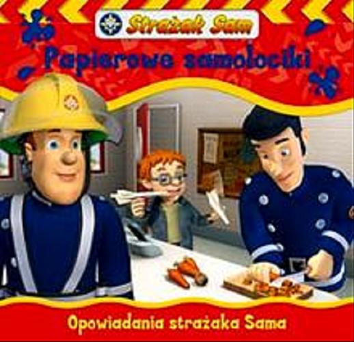 Okładka książki Papierowe samolociki / tł. [z ang.] Katarzyna Precigs ; red. Magdalena Kwiatkowska.