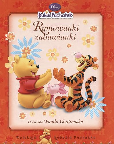 Okładka książki Rymowanki zabawianki / [opowiada Wanda Chotomska] ; Disney.
