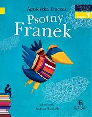 Okładka książki Psotny Franek / Agnieszka Frączek ; zilustrowała Joanna Rusinek.