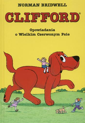 Okładka książki  Opowiadania o Wielkim Czerwonym Psie  11