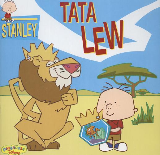 Okładka książki Tata lew / tekst: Laura Driscoll ; ilustracje: Alisa Klayman-Grodsky ; przekład: Krzysztof Uliszewski.