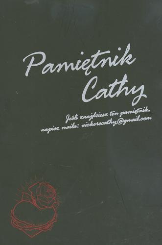 Okładka książki Pamiętnik Cathy / Stewart ; Brigg ; Waeisman ; tł. Krzysztof Uliszewski.