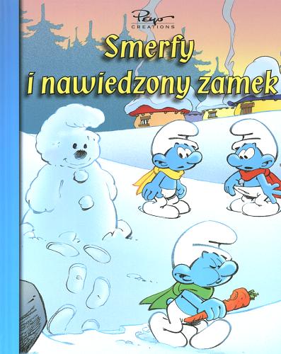 Okładka książki Smerfy i nawiedzony zamek /  Peyo ; [przekł. z fr.].