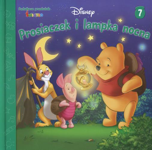 Okładka książki Prosiaczek i lampka nocna / Emily Hutta ; ilustr. Philippe Harchy ; Disney, Walt ; tłum. Anna Niedźwiecka.