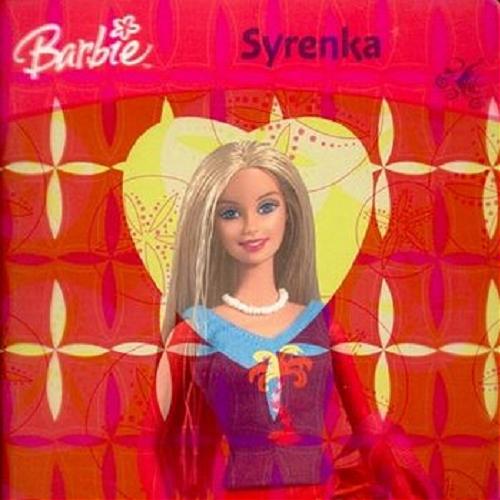 Okładka książki Barbie syrenka / tłum. Renata Stasińska-Soprych.