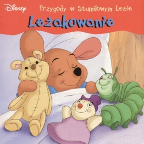 Okładka książki Leżakowanie / Disney, Walt ; tłum. Katarzyna Domańska.