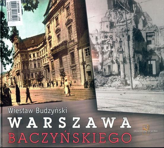 Okładka książki Warszawa Baczyńskiego / Wiesław Budzyński.