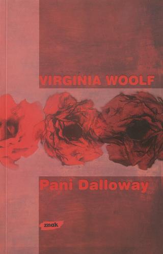Okładka książki Pani Dalloway / Virginia Woolf ; tł. Krystyna Tarnowska.