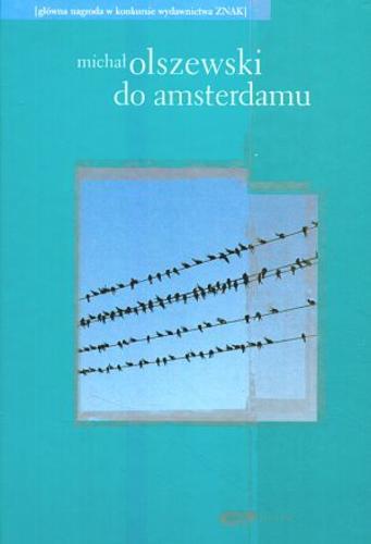 Okładka książki  Do Amsterdamu  2