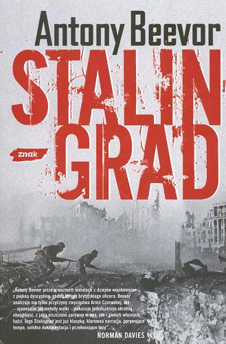 Okładka książki Stalingrad / Antony Beevor ; przełożył Mirosław Bielewicz.