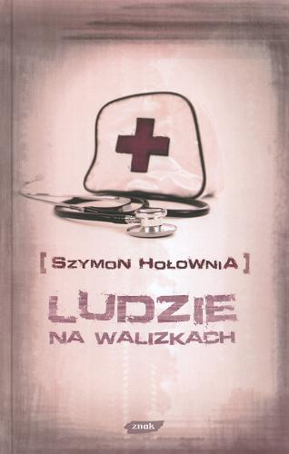 Okładka książki Ludzie na walizkach / Szymon Hołownia.