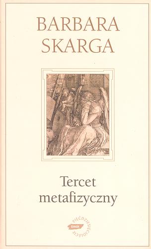 Okładka książki Tercet metafizyczny / Barbara Skarga.
