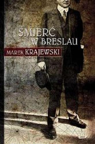 Okładka książki Śmierć w Breslau [E-book] / Marek Krajewski.