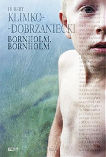 Okładka książki Bornholm, Bornholm / Hubert Klimko-Dobrzaniecki.