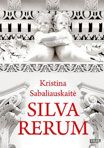 Okładka książki  Silva rerum  1